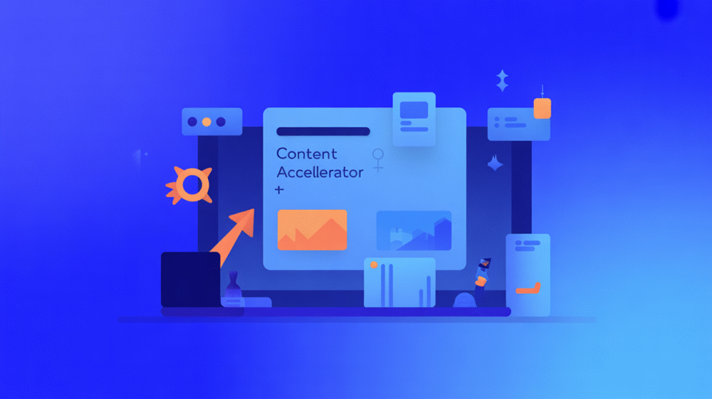 Launch content accelerator